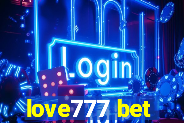 love777 bet